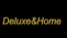 Deluxe&Home