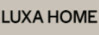 Luxa Home