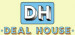 Deal House